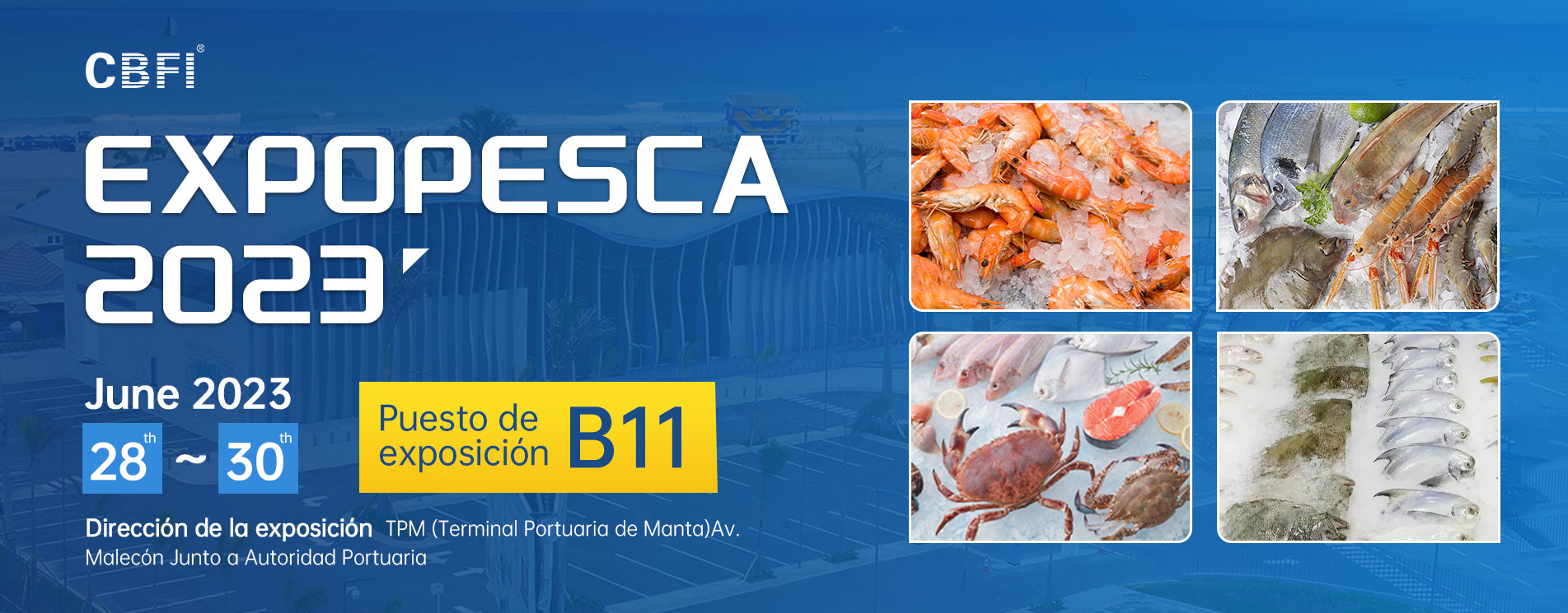 2023 The 6th Ecuador International Fishery and Aquatic Products and Equipment Expo