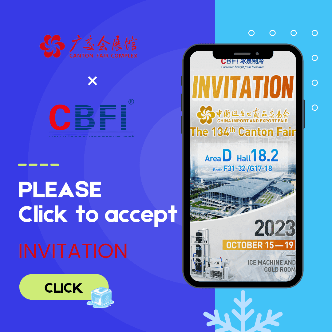Canton Fair ke-134 × Guangzhou Icesource (CBFI)